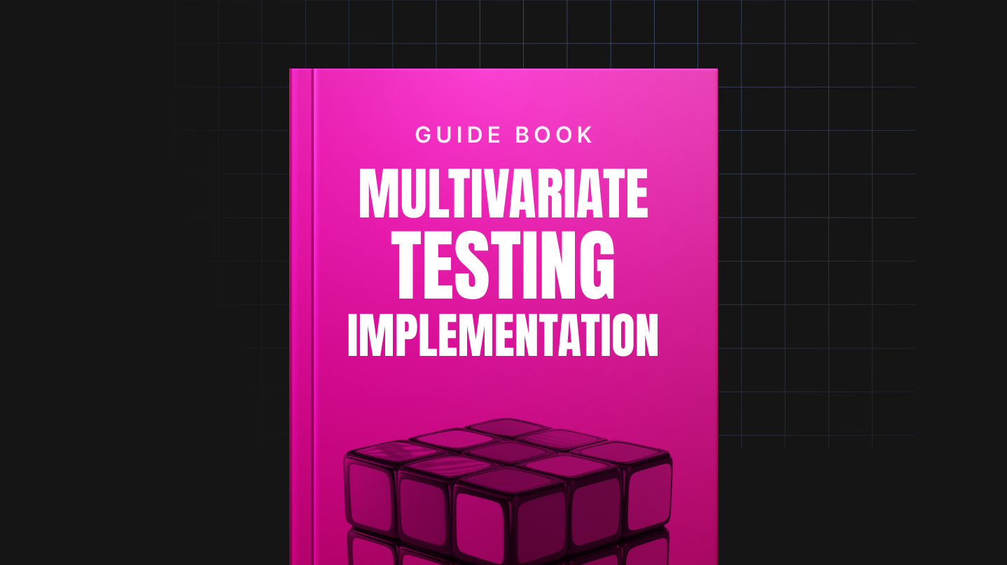 Multivariate Testing Impementation Playbook