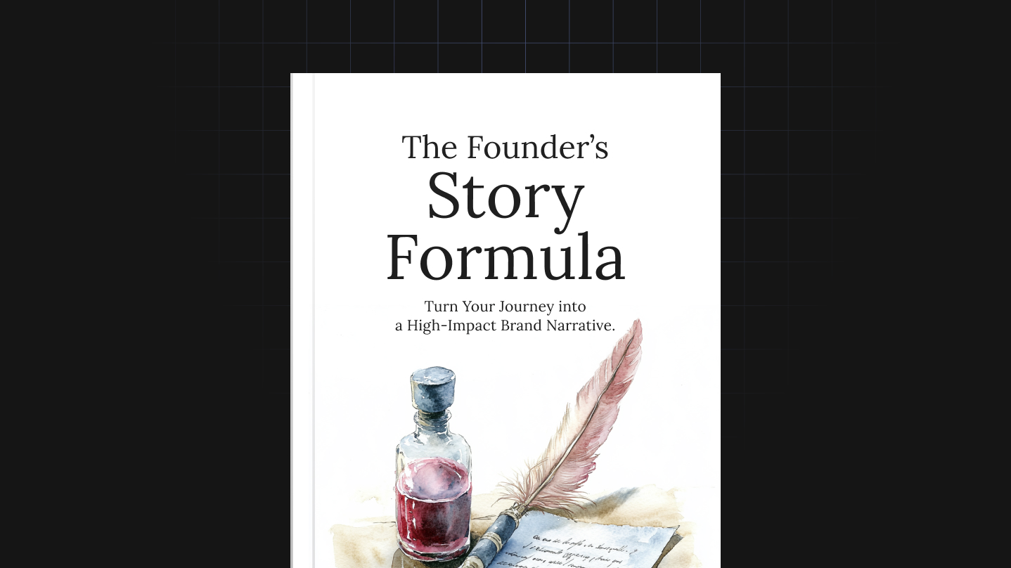 The Founder’s Story Formula