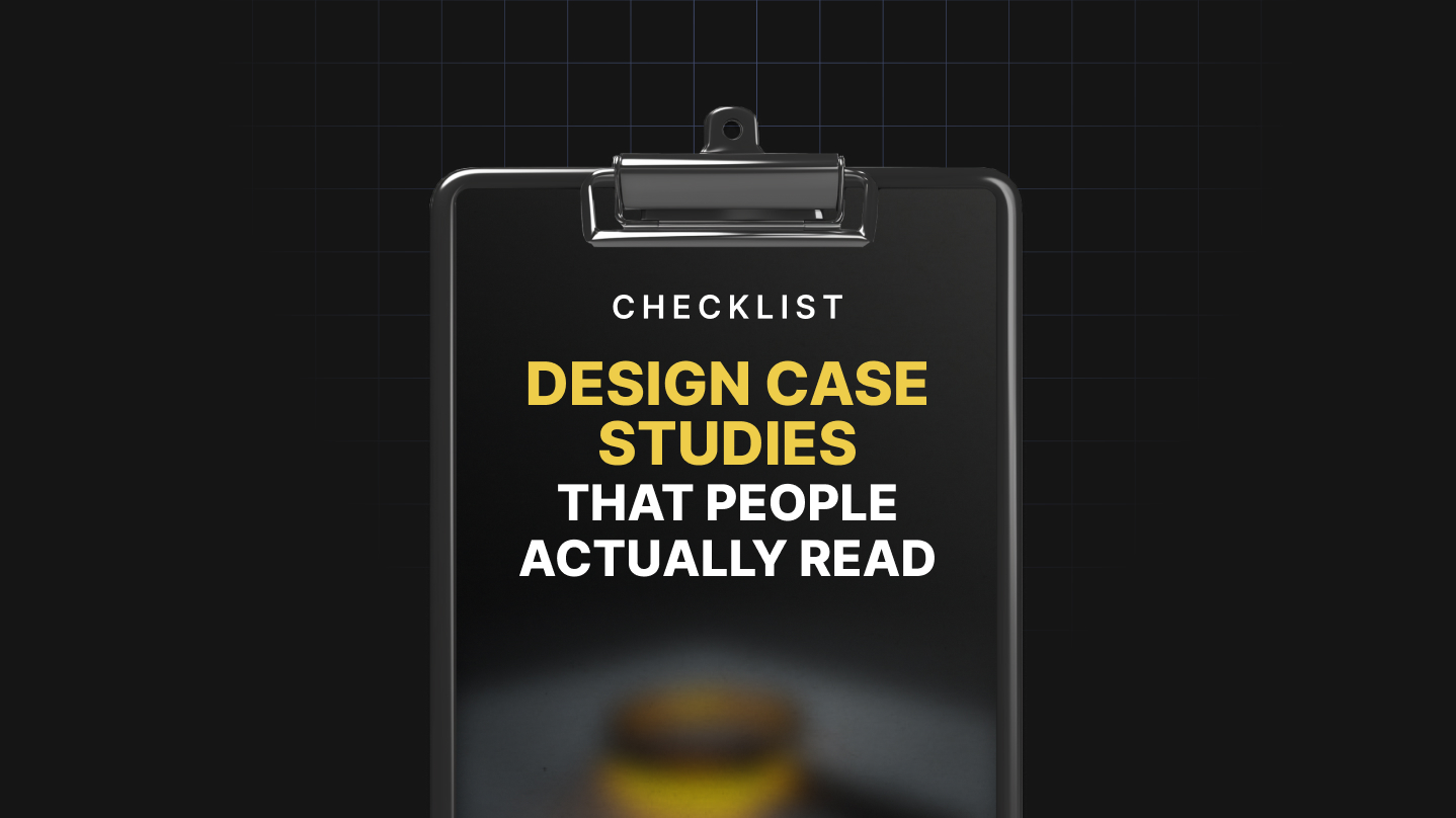 Design Case Studies That People Actually Read
