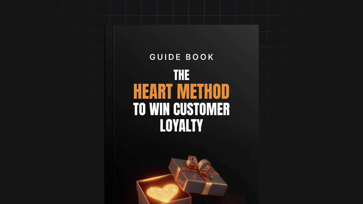 The HEART Method to Win Customer Loyalty