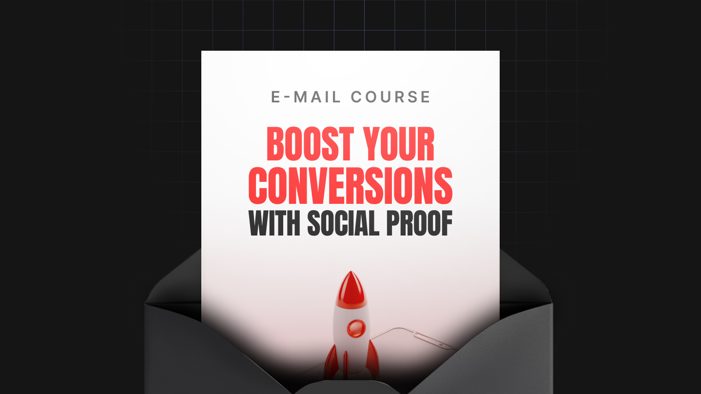 Boost Your Conversions with Social Proof