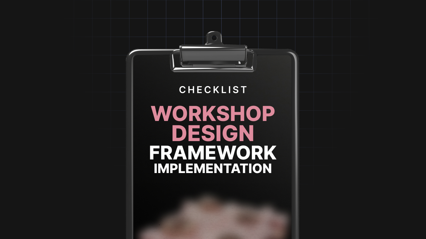 Workshop Design Framework Implementation