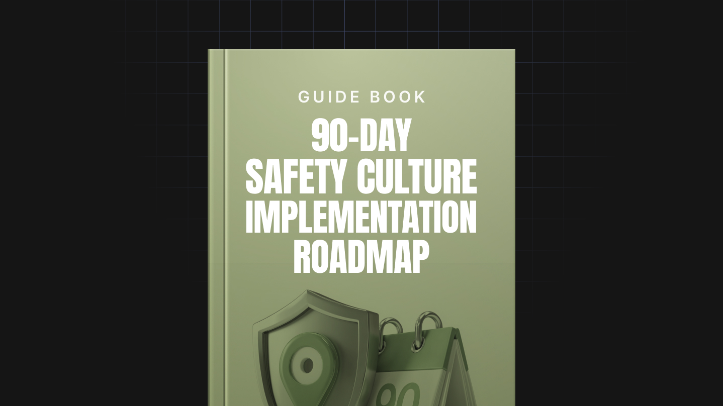 90-Day Safety Culture Implementation Roadmap