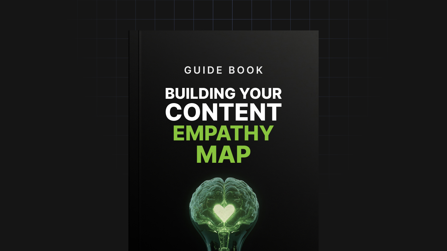 Building Your Content Empathy Map