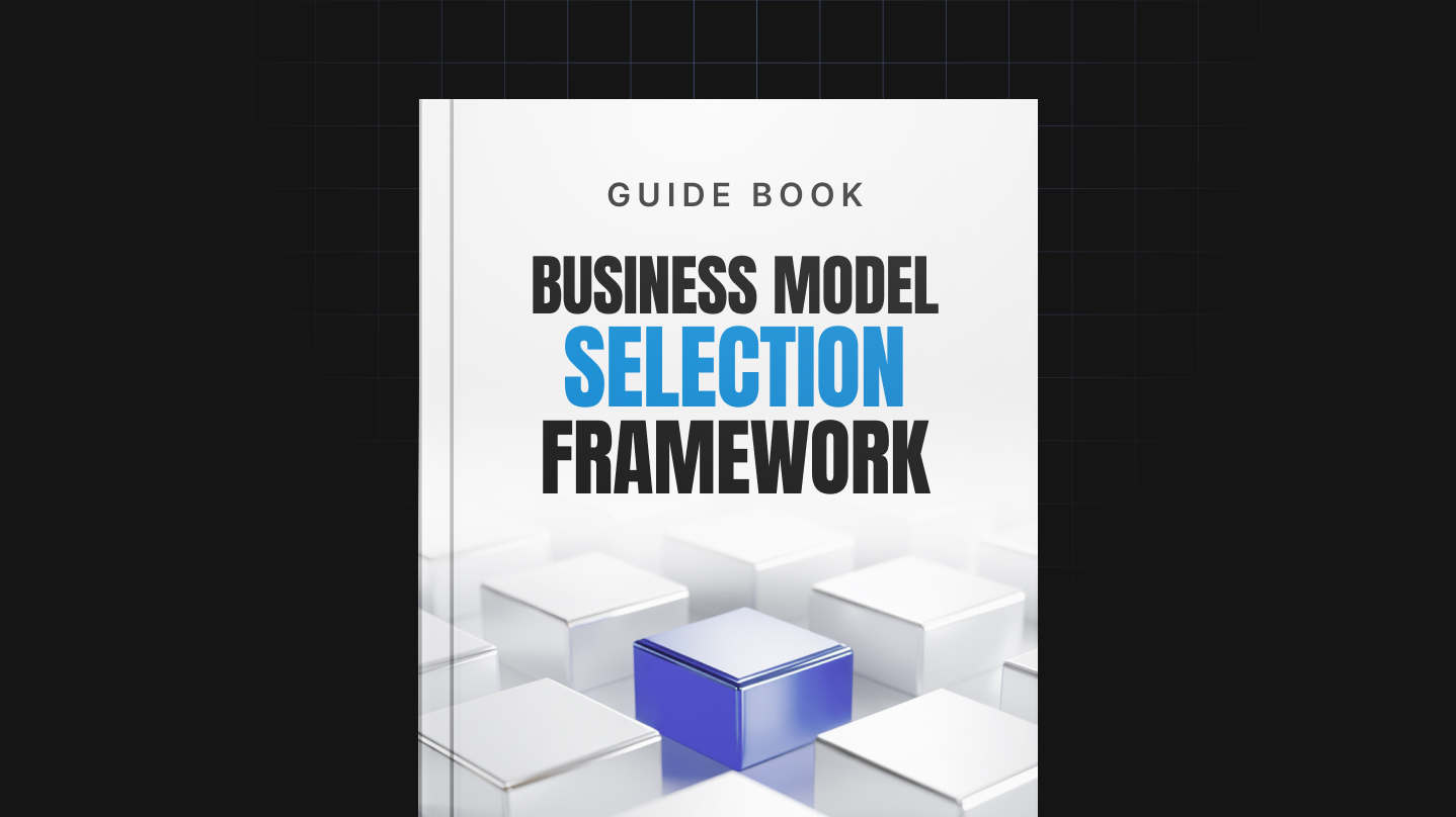 Business Model Selection Framework