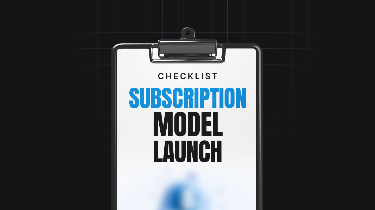 Subscription Model Launch