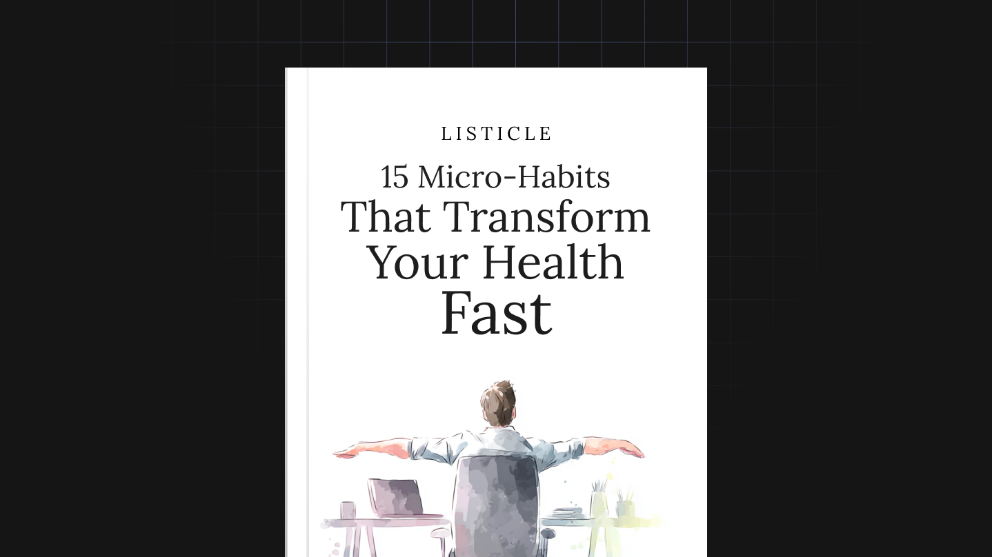 15 Micro-Habits That Transform Your Health Fast