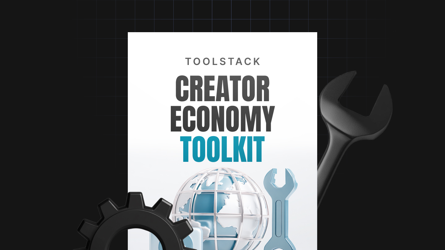 Creator Economy Toolkit
