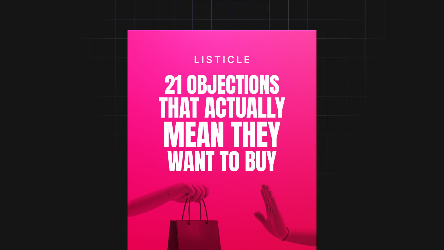 21 Objections That Actually Mean They Want to Buy