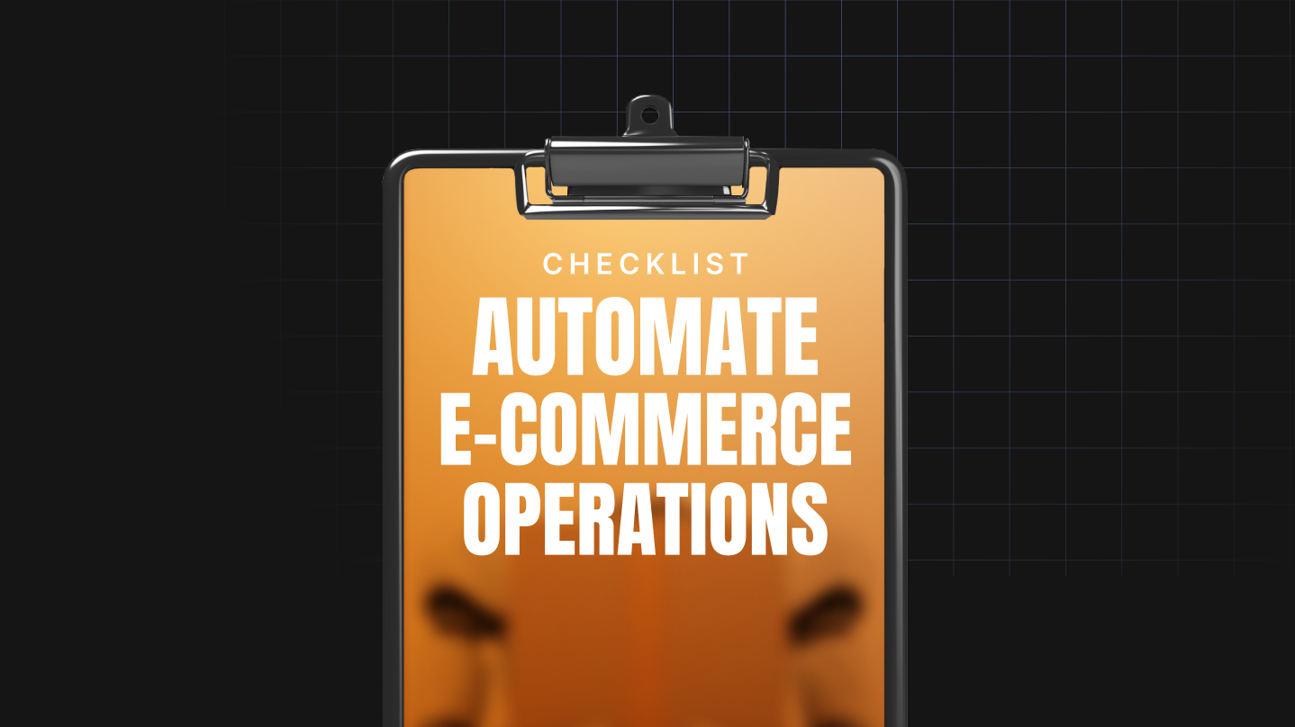 Automate E-Commerce Operations