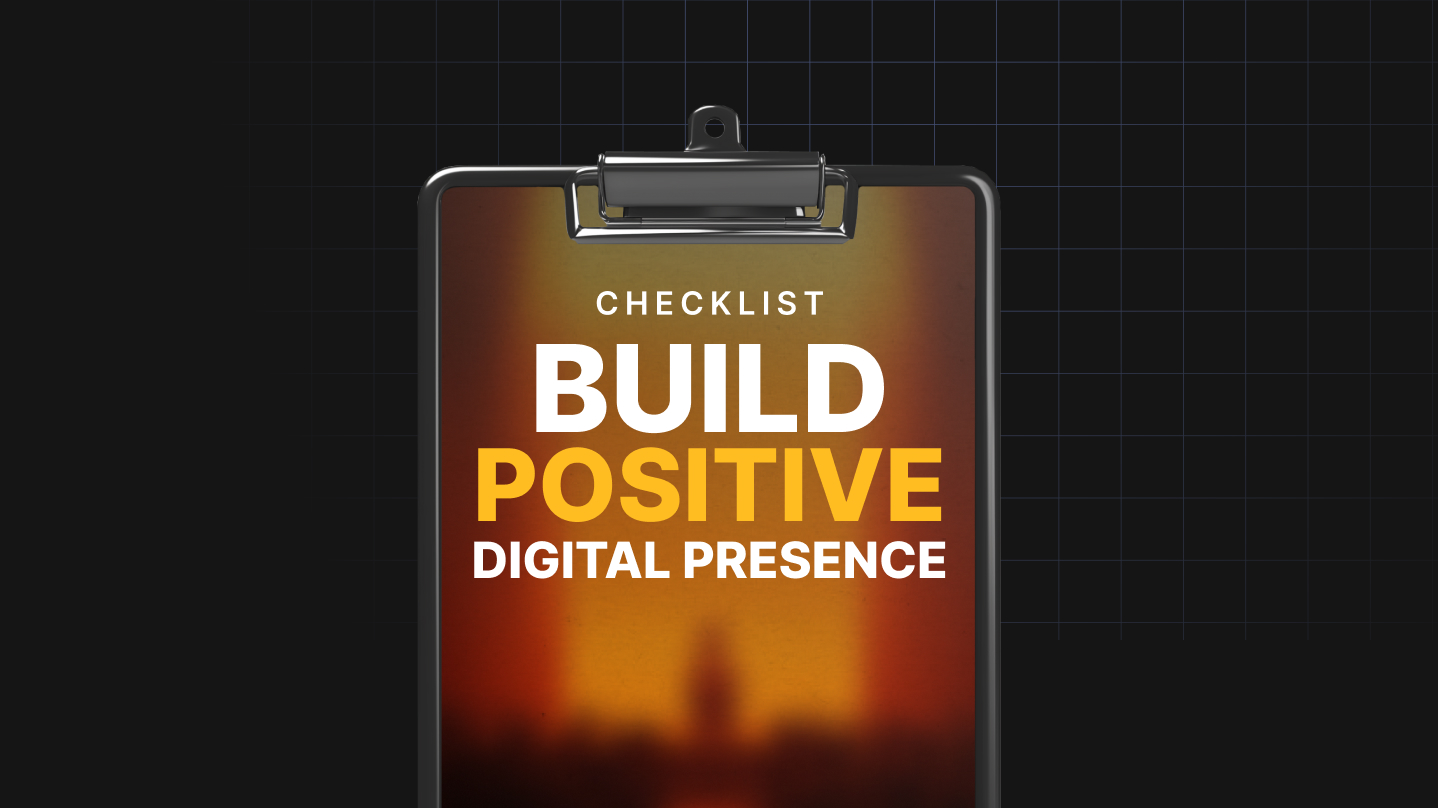 Build Positive Digital Presence - Checklist