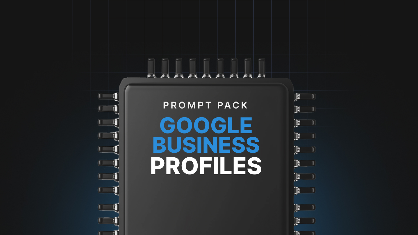 Google Business Profiles - Prompts