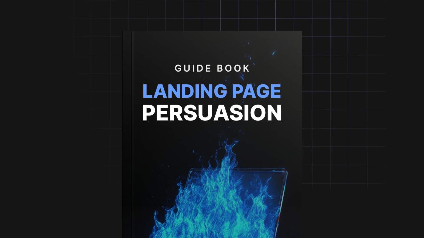 Landing Page Persuasion - Guide