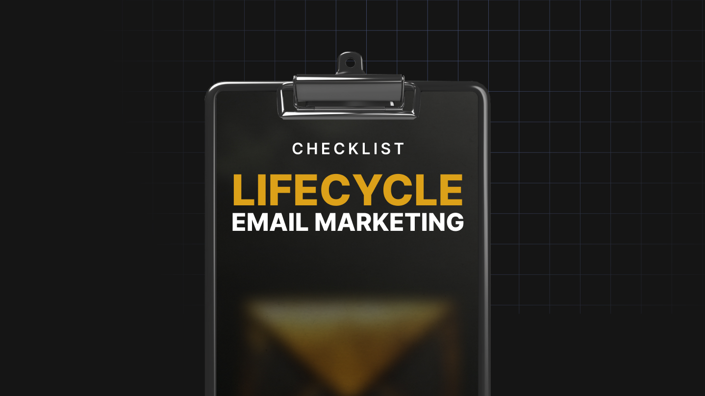 Lifecycle Email Marketing - Checklist
