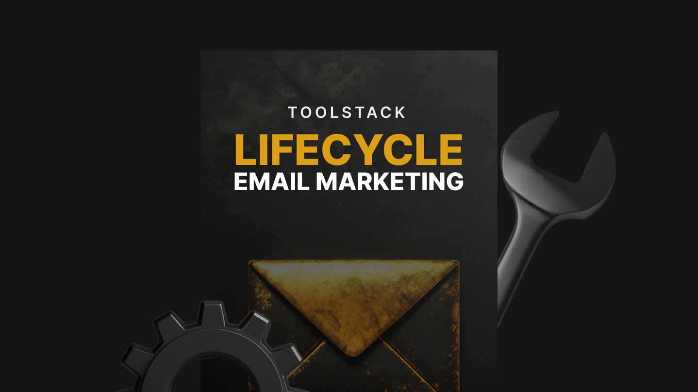 Lifecycle Email Marketing - Toolstack