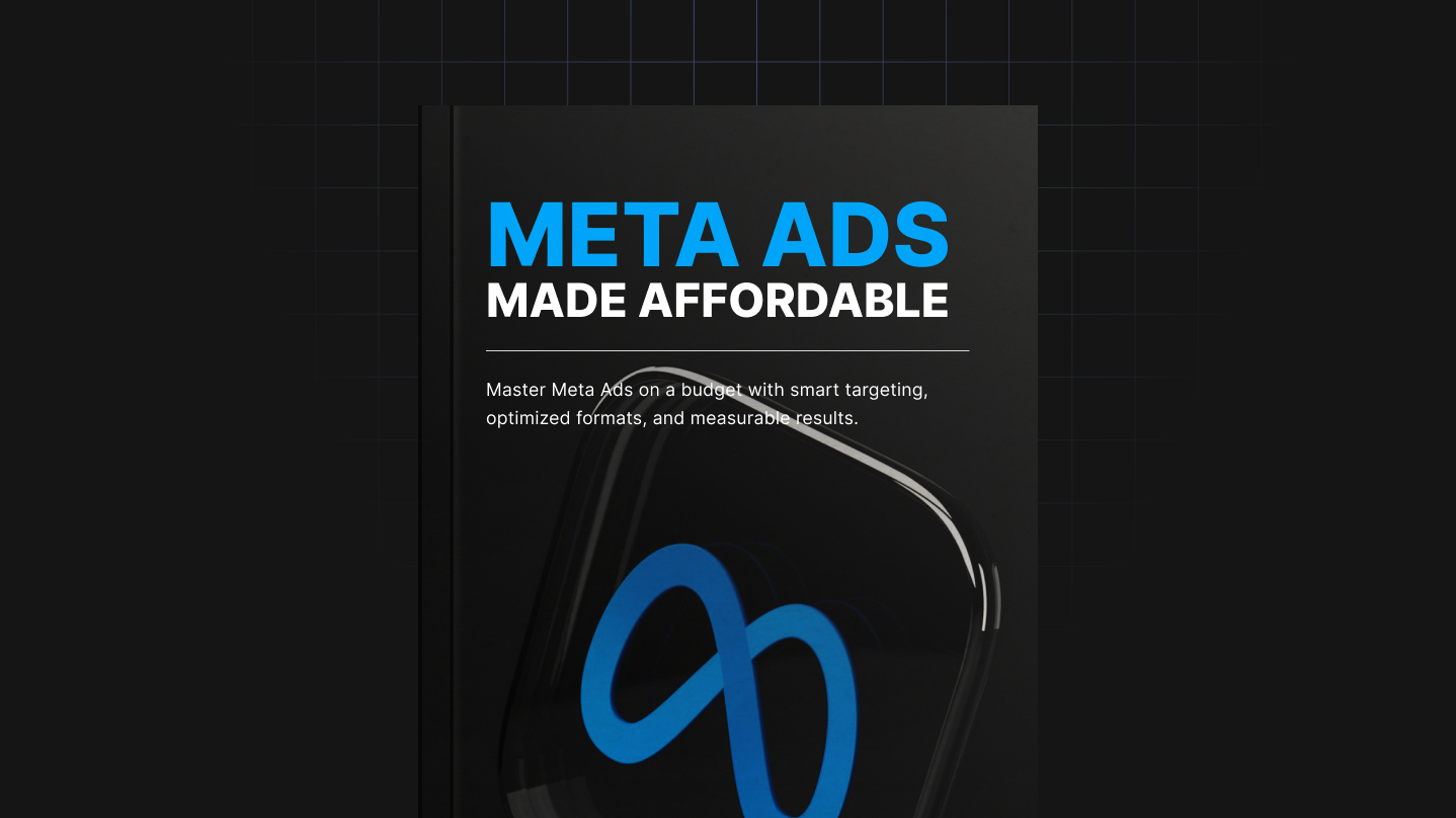 Meta Ads Made Affordable - Ebook