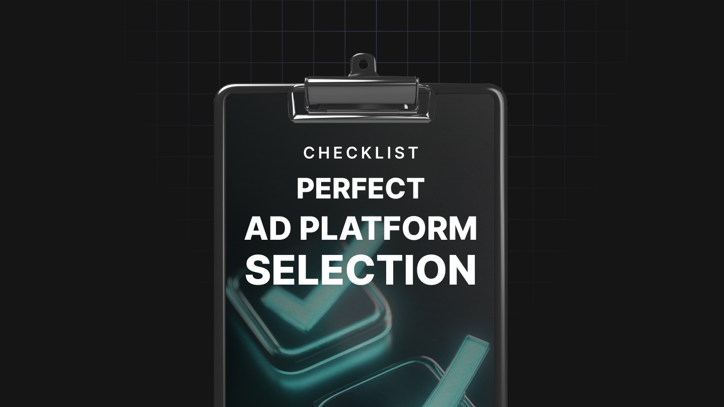 Perfect Ad Platform Selection