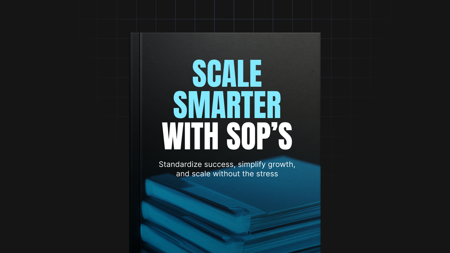 Scale Smarter with SOPs