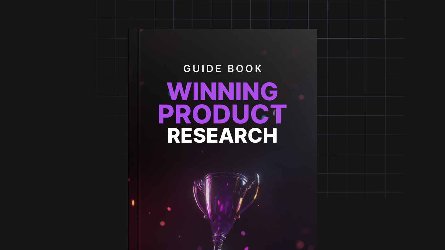 Winning Product Research - Guide