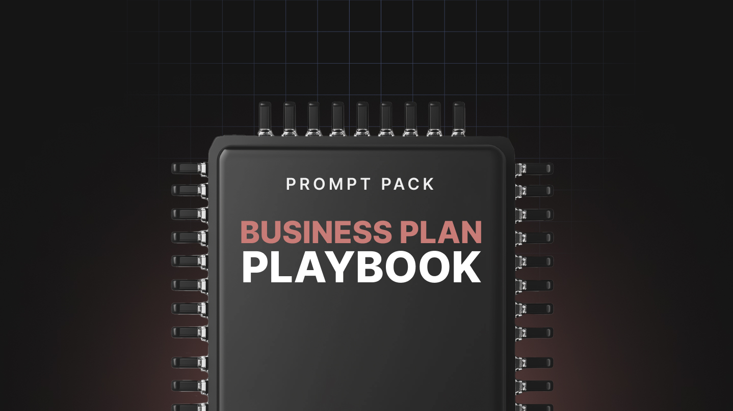 Your Business Plan Playbook - Prompts